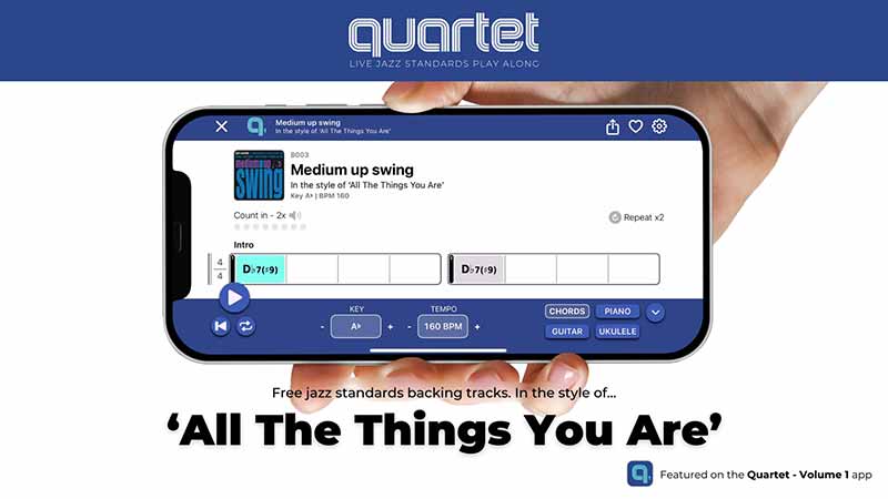 All The Things You Are - Quartet Jazz Standards App Backing Tracks
