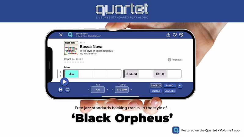 Black Orpheus - Quartet Jazz Standards App Backing Tracks