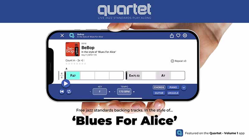 Blues For Alice - Quartet Jazz Standards App Backing Tracks